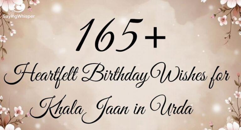 165+ Heartfelt Birthday Wishes for Khala Jaan in Urdu
