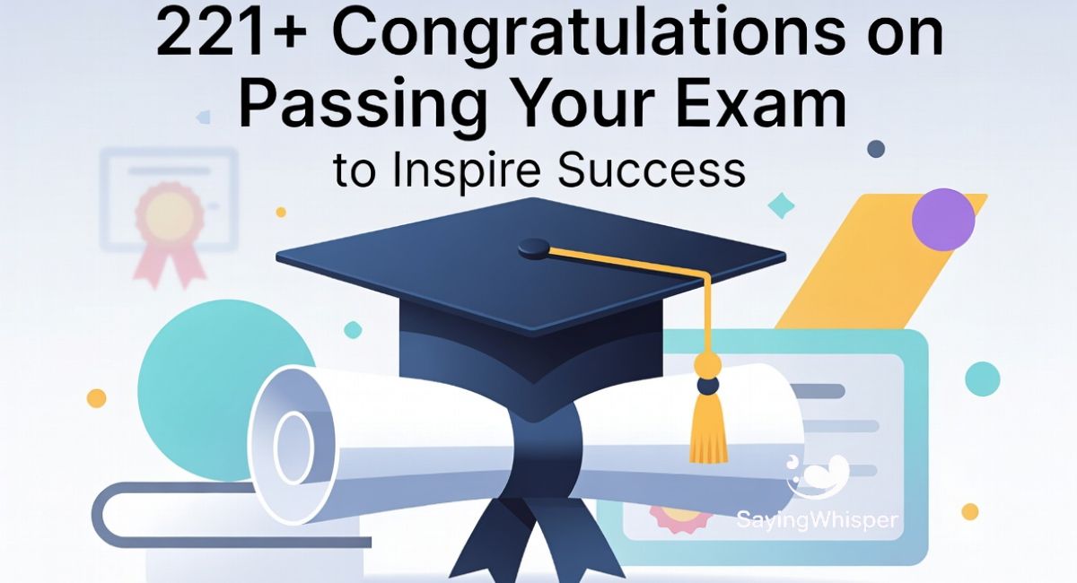 221+ Congratulations on Passing Your Exam to Inspire Success