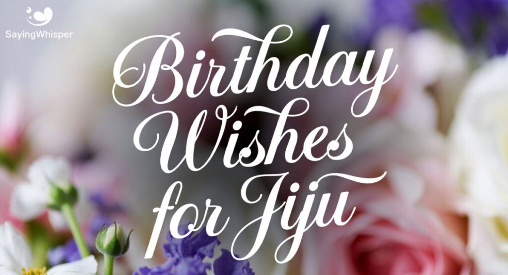 Birthday Wishes for Jiju in English