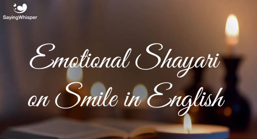 Emotional Shayari on Smile in English