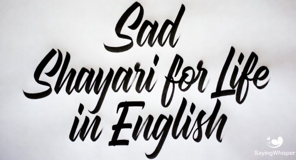 Sad Shayari for Life in English