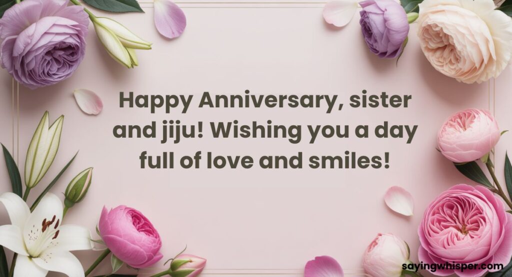 Simple Anniversary Wishes for Sister and Jiju