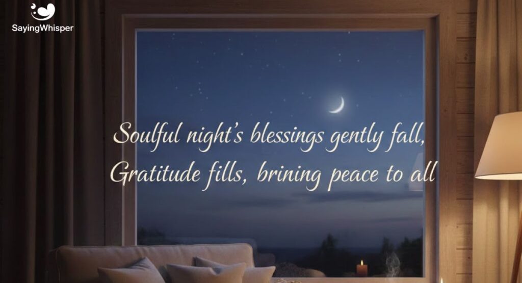 Soulful Sunday Good Night Blessings for Gratitude and Peace