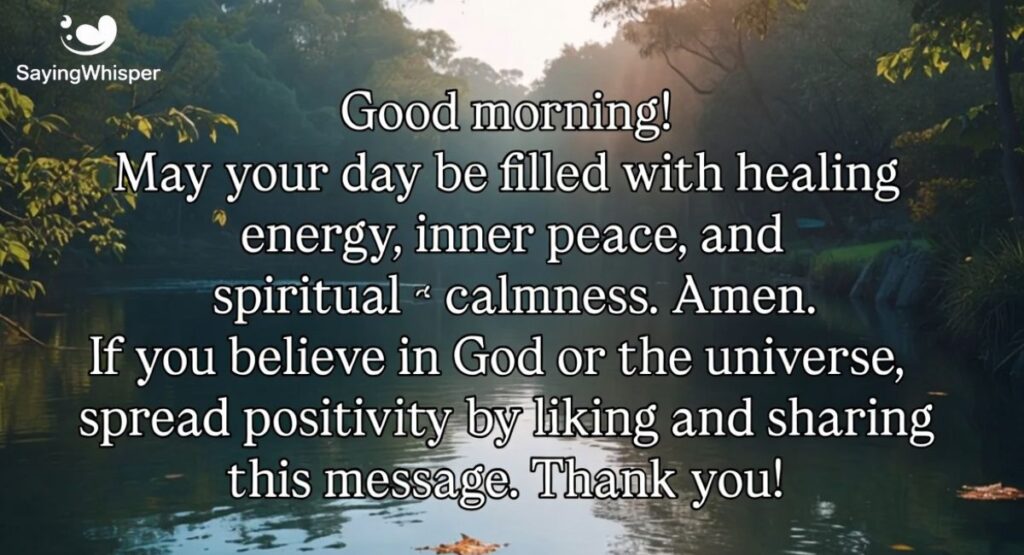 Spiritual Good Morning Messages for Healing and Calmness