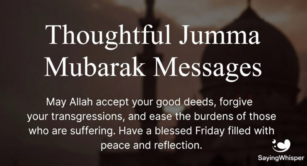 Thoughtful Jumma Mubarak Messages
