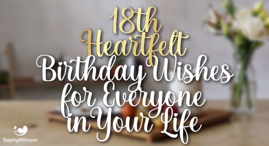 Heartfelt Birthday Wishes for Everyone in Your Life