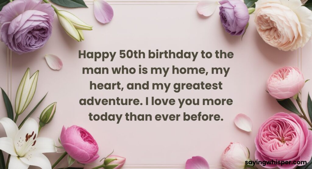 50th Birthday Wishes for Husband
