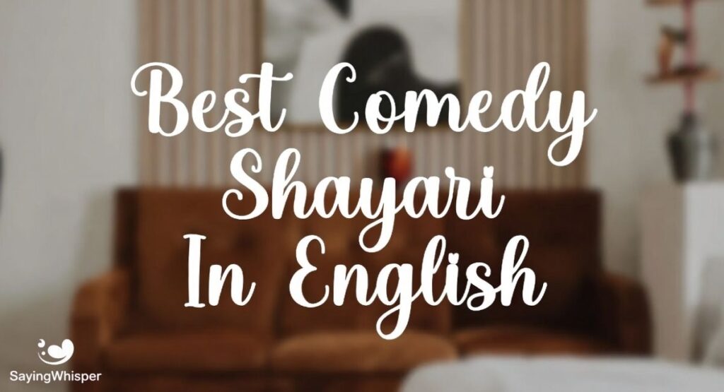 Best Comedy Shayari In English