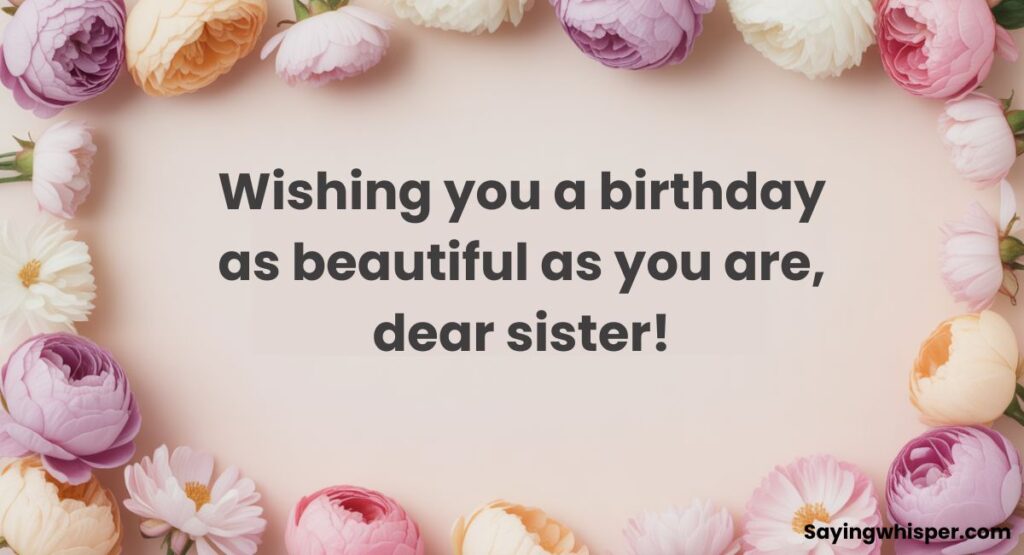 Birthday Wishes for Sister
