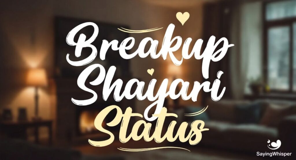 Breakup Shayari Status