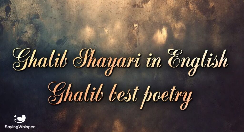 Ghalib Shayari in English and ghalib best poetry