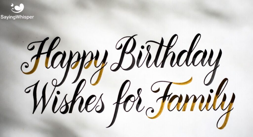 Happy Birthday Wishes for Family