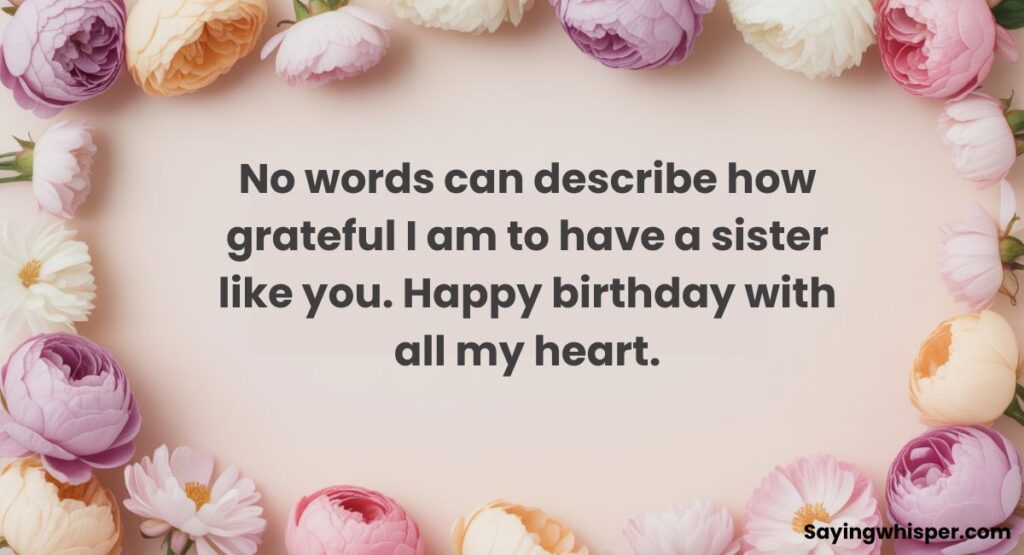 Heart Touching Birthday Wishes for Sister