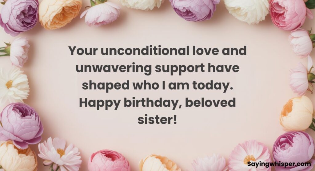 Heartfelt Birthday Wishes For Sister