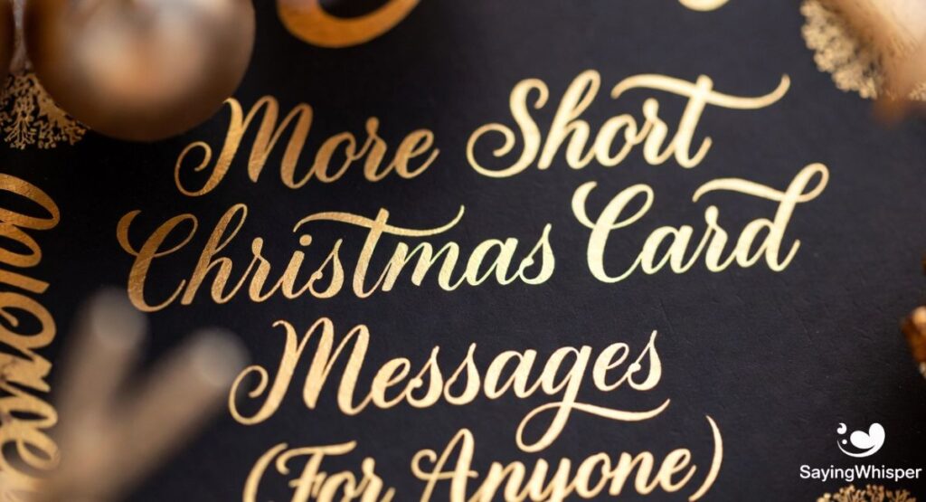 More Short Christmas Card Messages (For Anyone)