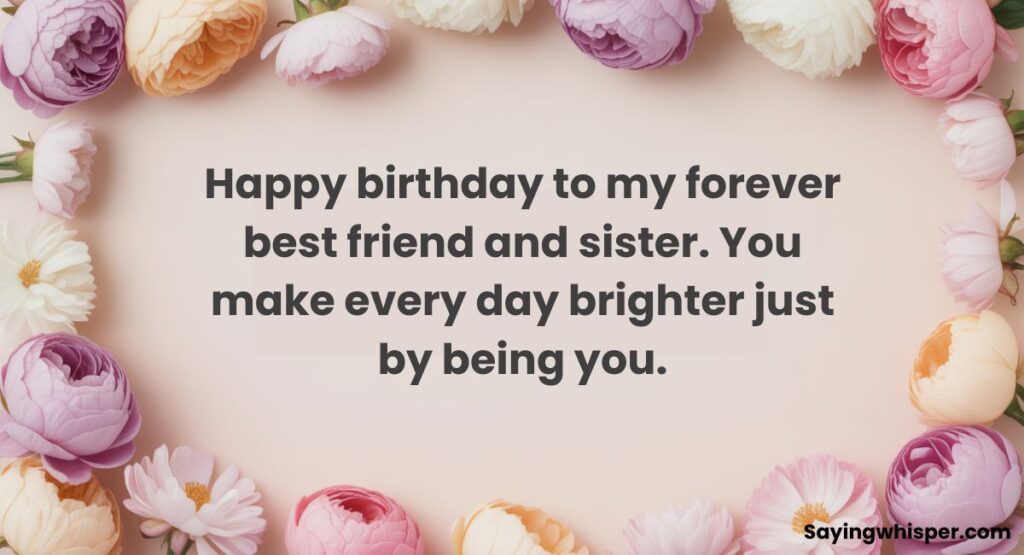 Short and Sweet Birthday Wishes for Sister
