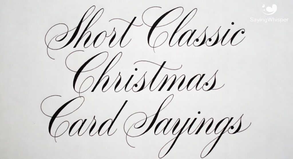Short Classic Christmas Card Sayings