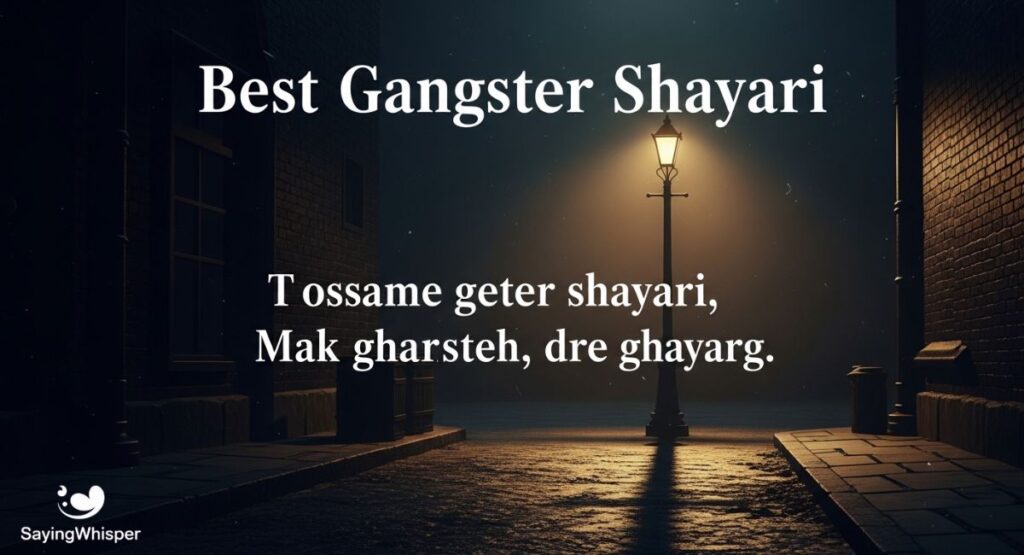 Best Gangster Shayari