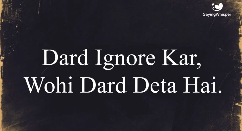 Dard Ignore Shayari