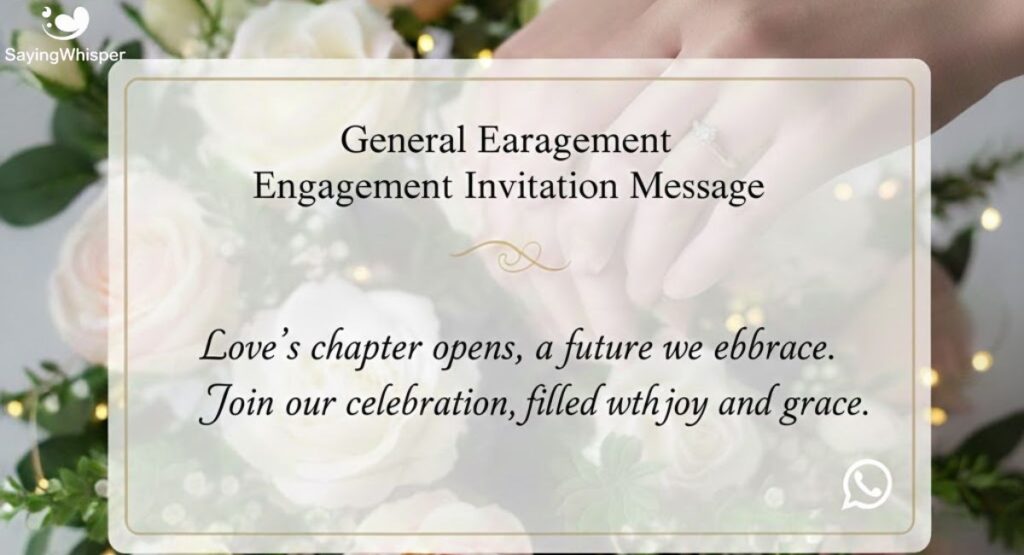 General Engagement Invitation Message