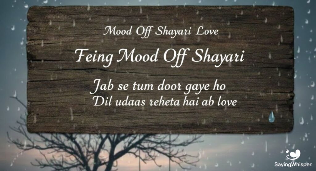 Mood Off Shayari Love