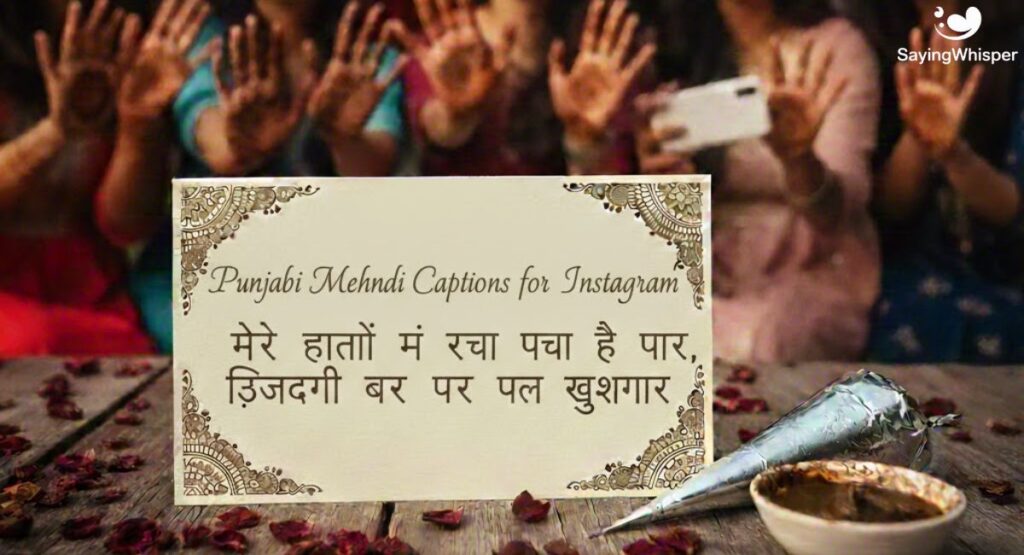 Punjabi Mehndi Captions for Instagram