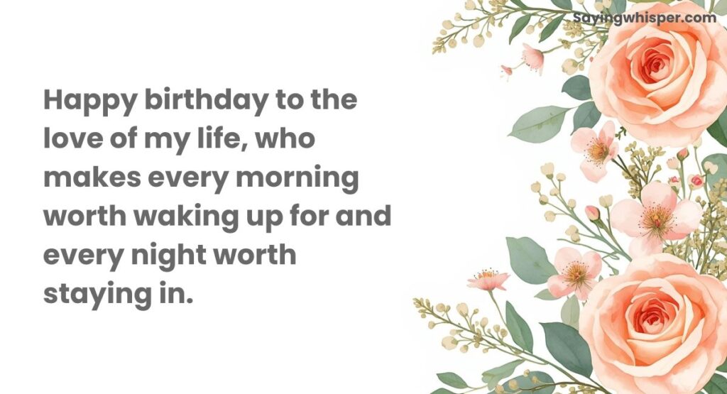 Romantic and Emotional Birthday Wishes for Partner