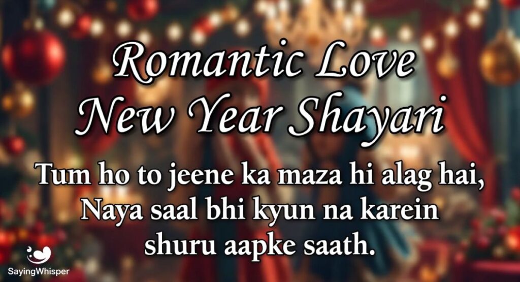 Romantic Love New Year Shayari