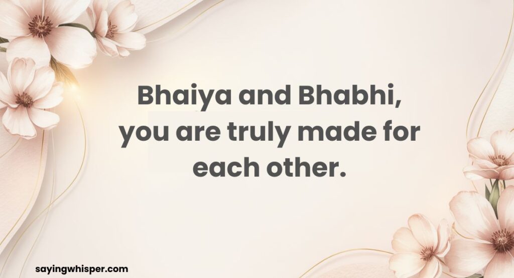 Sweet and Heartfelt Bhaiya and Bhabhi Anniversary Wishes