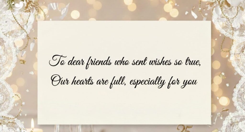 Thank You Messages for Wedding Anniversary Wishes to Friends