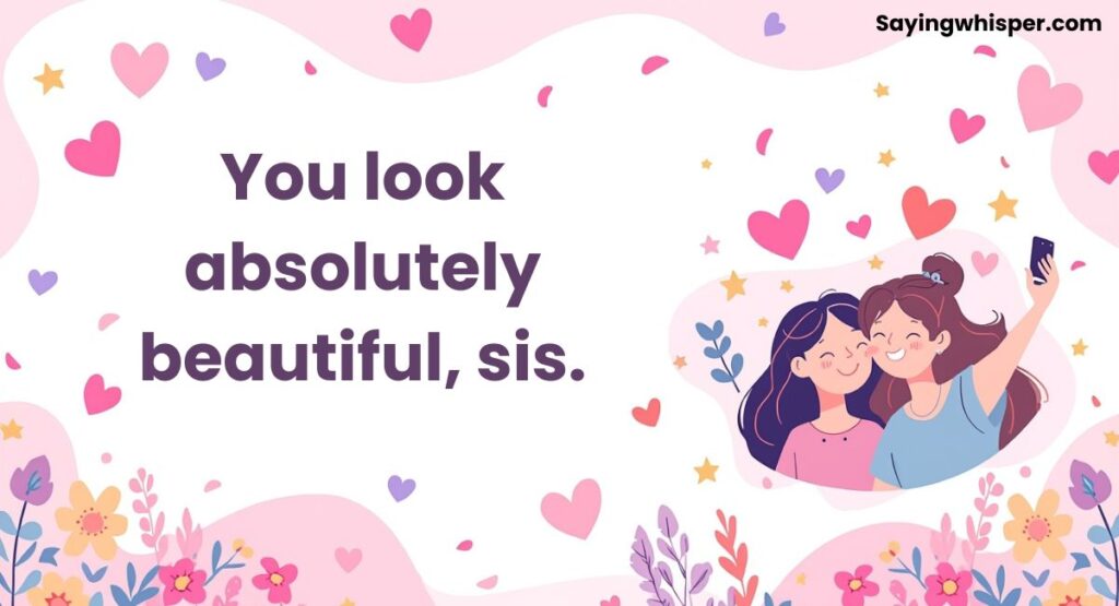 Beautiful Comments for Sister