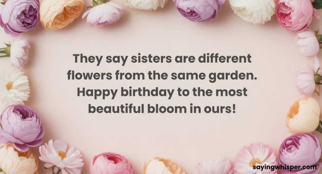 Birthday Wishes for Sister with Quotes and Sayings