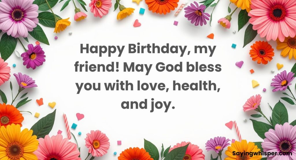Christian Happy Birthday Wishes for Friend