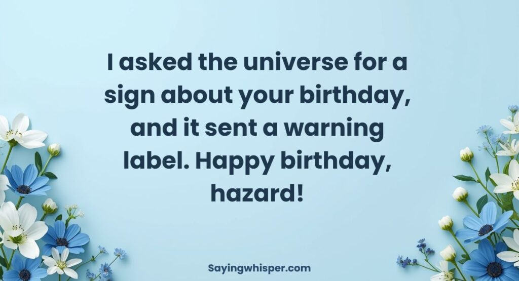 Crazy Funny Birthday Wishes For Brother