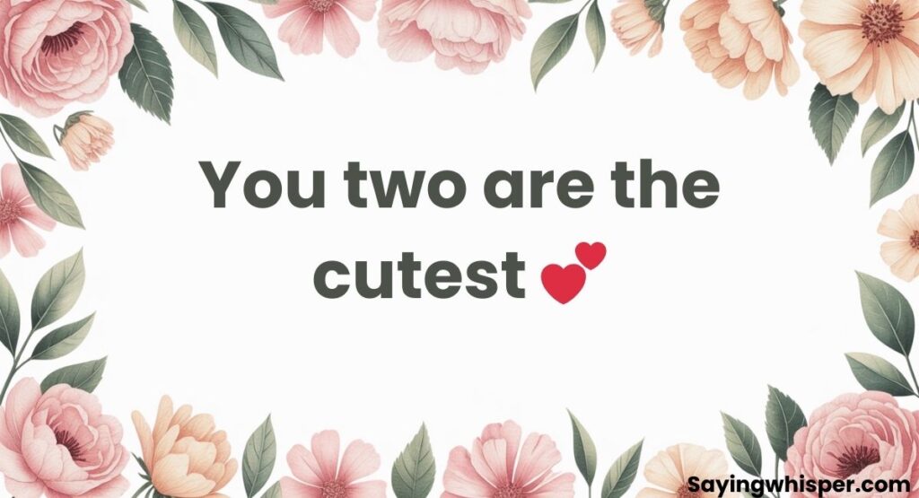 Cute and Cheesy Love Comments