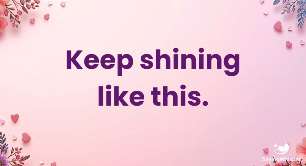 Encouraging Comments For Girls Pic