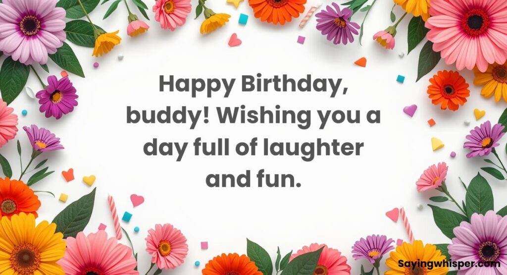 Happy Birthday Wishes for Friend Boy