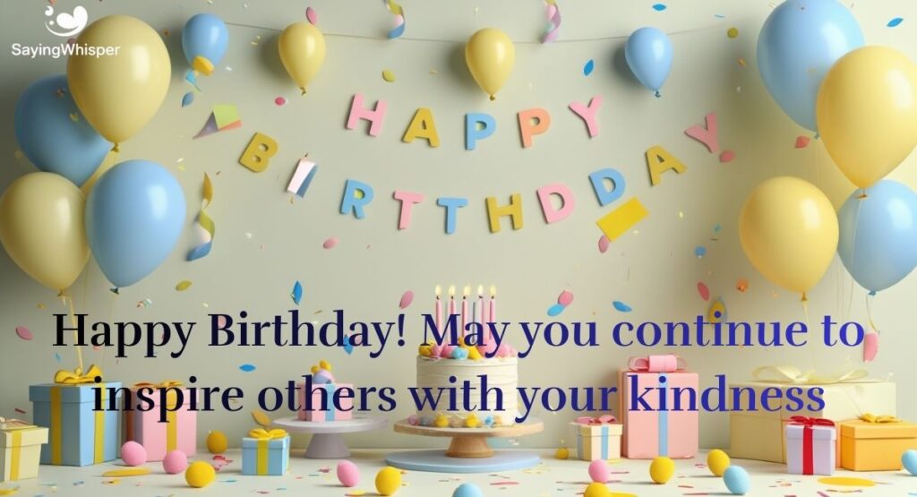 Inspirational Happy Birthday Messages for WhatsApp