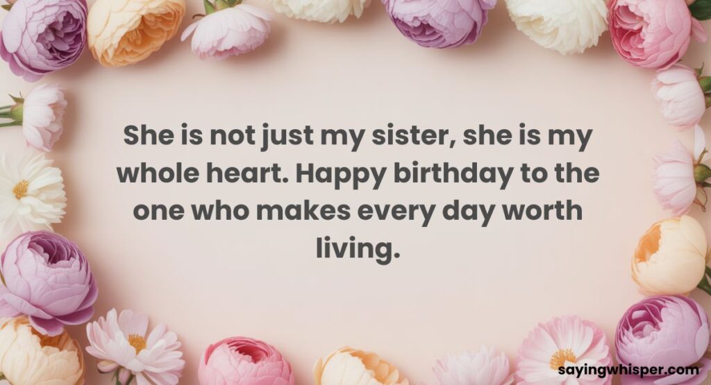 Instagram Captions for Sister Birthday