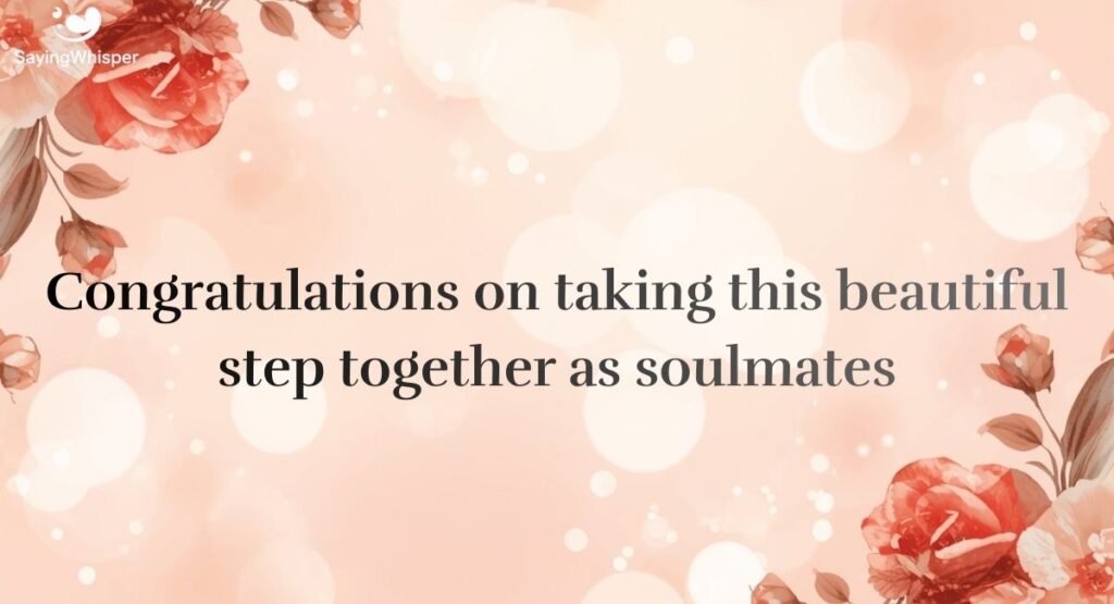 Long Heart Touching Engagement Wishes in English for Couple