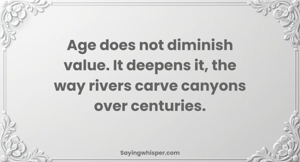 Old is Gold Quotes in English