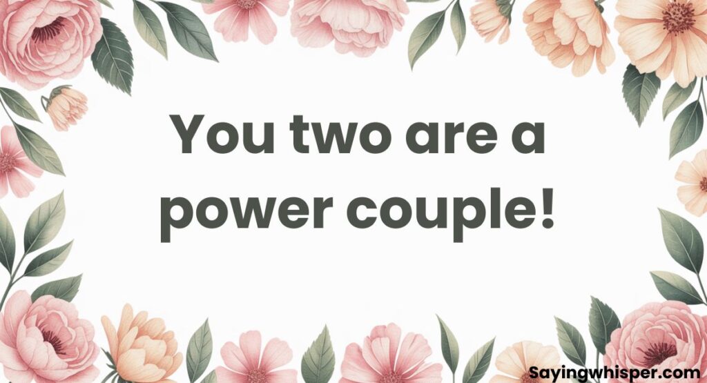 Positive Comments For Married Couples