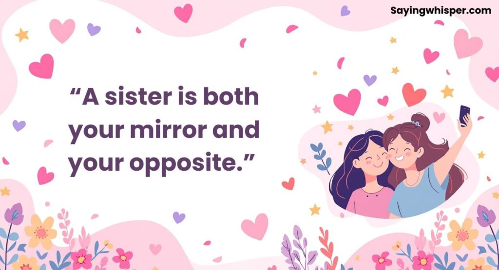 Quotes and Sayings for Sister Pictures on Instagram