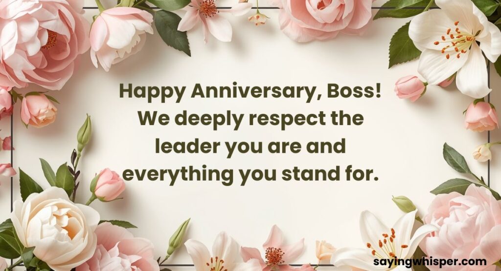Respectful Anniversary Messages for Boss