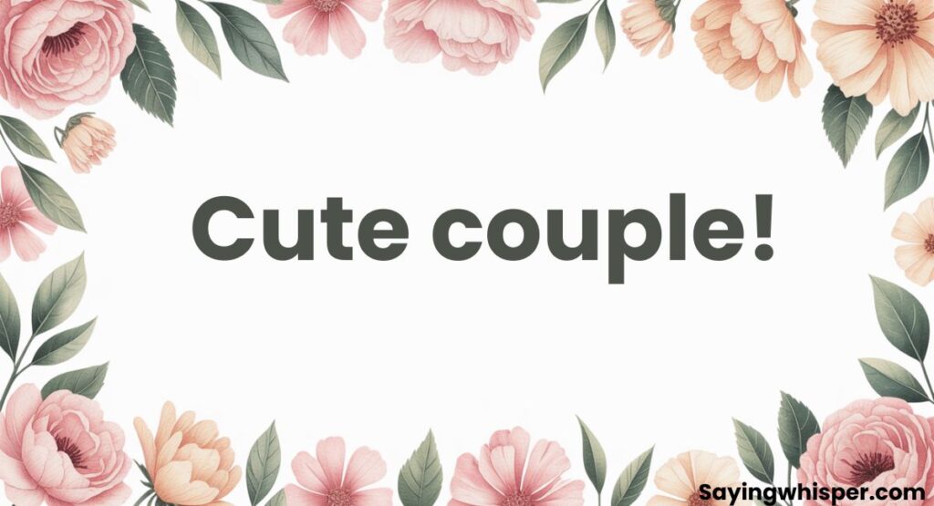 Good Comments For Couples