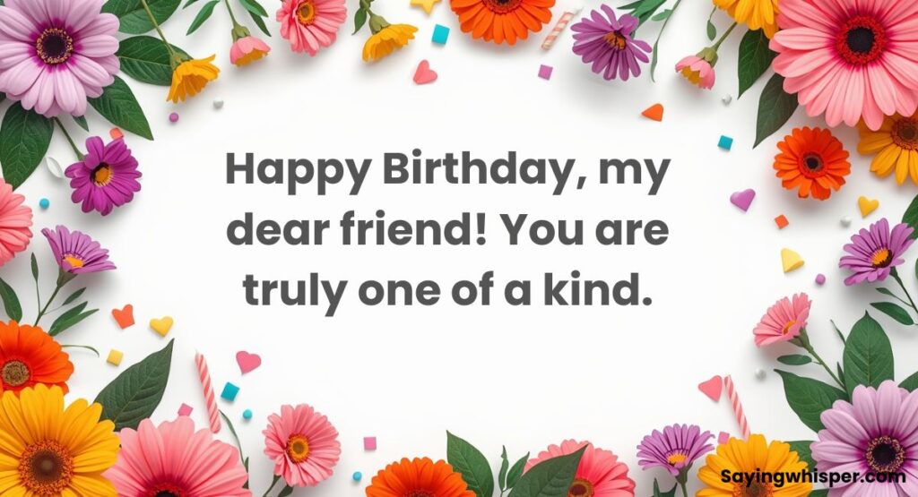 Special Happy Birthday Wishes for Friend