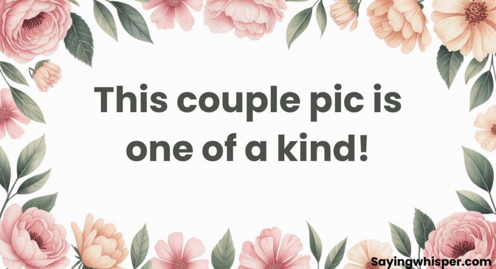 Unique Comment on Couple Pic