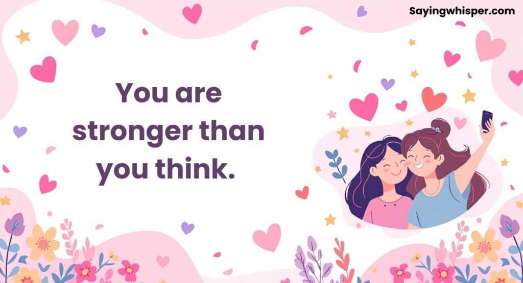 Uplifting and Encouraging Comments for Sister