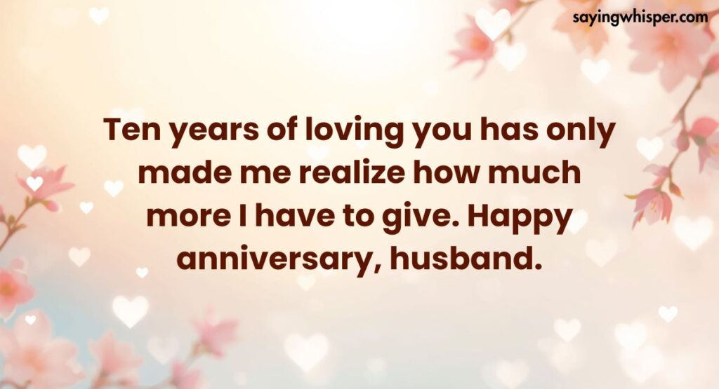 10th Wedding Anniversary Wishes for Husband
