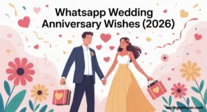 390+ Popular WhatsApp Wedding Anniversary Wishes (2026)